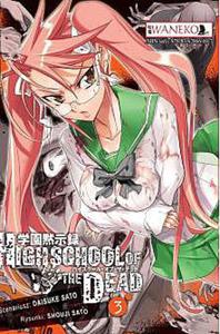 Highschool of the Dead. Tom 3