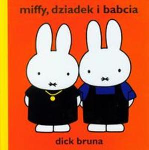 Miffy dziadek i babcia - 2857608855