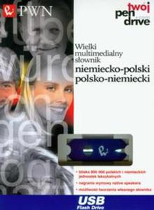 PenDrive Wielki multimedialny sownik niemiecko-polski polsko-niemiecki - 2857608931