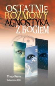 Ostatnie rozmowy agnostyka z Bogiem - 2857609202