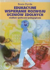 Edukacyjne wspieranie rozwoju uczniw zdolnych - 2857609238