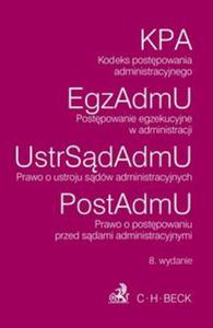 Kodeks postpowania administracyjnego Postpowanie egzekucyjne w administracji Prawo o ustroju sdw administracyjnych Prawo o postpowaniu przed sdami administracyjnymi - 2857609280