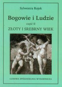 Bogowie i ludzie cz II