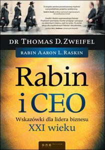 Rabin i CEO. Wskazwki dla lidera biznesu XXI wieku - 2857609361