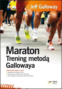 Maraton. Trening metod Gallowaya - 2857609368