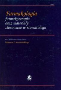 Farmakologia farmakoterapia oraz materiay stosowane w stomatologii