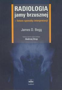 Radiologia jamy brzusznej - atwe sposoby interpretacji - 2857609429