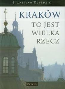 Krakw to jest wielka rzecz - 2857609450