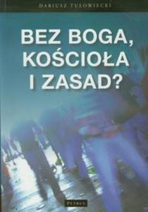 Bez Boga kocioa i zasad