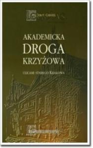 Akademicka Droga Krzyowa - 2857609483