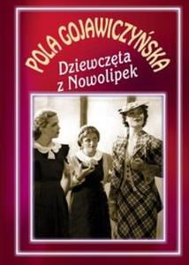 Dziewczta z Nowolipek - 2857609486