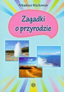 Zagadki o przyrodzie - 2857609623