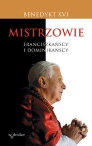 Mistrzowie franciszkascy i dominikascy