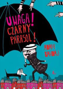 Uwaga Czarny parasol - 2857610073