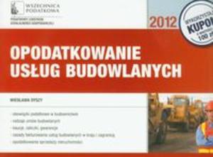 Opodatkowanie usug budowlanych 2012 - 2857610142