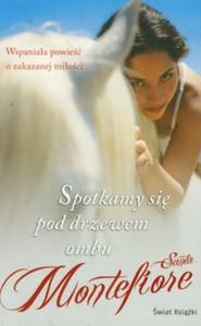 Spotkamy si pod drzewem ombu