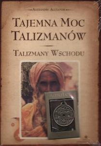 Tajemna moc taliznamów Talizmany Wschodu