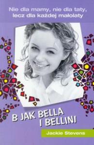 B jak Bella i Bellini - 2857610292