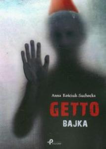 Getto Bajka - 2857610302