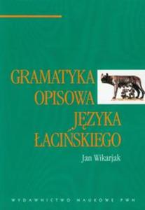 Gramatyka opisowa jzyka aciskiego - 2857610384