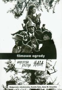Filmowe ogrody Wojciecha Jerzego Hasa + DVD - 2857610415