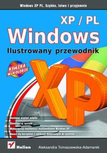 Windows XP PL. Ilustrowany przewodnik - 2857610699