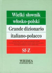 Wielki sownik wosko-polski tom 4 Sf-Z