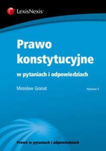 Prawo konstytucyjne w pytaniach i odpowiedziach - 2857610902