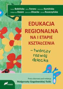 Edukacja regionalna na I etapie ksztacenia - 2857611115