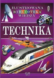 Technika. Ilustrowana biblioteka wiedzy - 2857611412