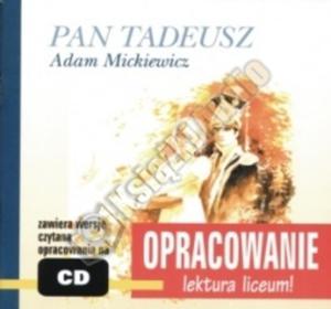 Pan Tadeusz. Adam Mickiewicz. Opracowanie - lektura liceum + Audiobook (CD) - 2857611842