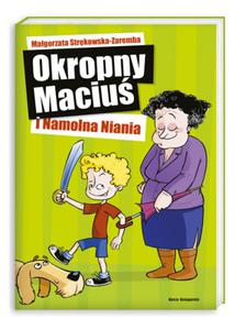 Okropny Maciu i Namolna Niania - 2857611932