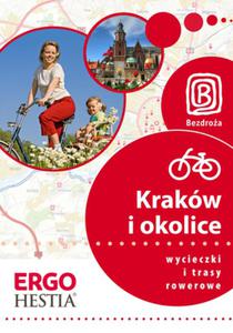 Krakw i okolice. Wycieczki i trasy rowerowe. Wydanie 1 - 2857611988