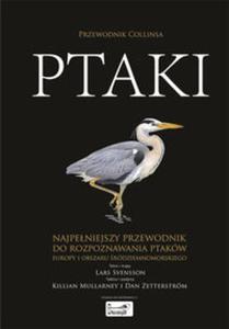 Ptaki. Najpeniejszy przewodnik do rozpoznawania ptakw Europy i obszaru rdziemnomorskiego - 2857612033