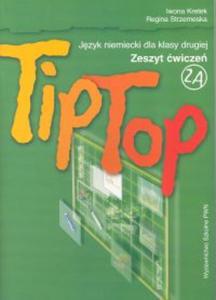 Tip Top 2A Jzyk niemiecki Zeszyt wicze. - 2825654514