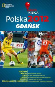 Mapa kibica Polska 2012. Gdask - 2857612175