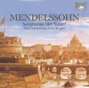 Mendelssohn: Symphonies 1 & 4 "Italian" - 2857612373