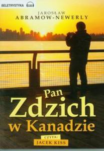 Pan Zdzich w Kanadzie - 2857612502