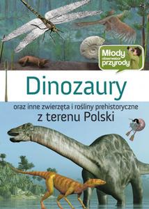 Dinozaury oraz inne zwierzta i roliny prehistoryczne z terenu Polski - 2857612588