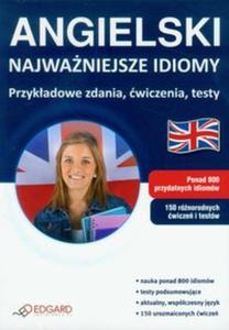 Angielski Najwaniejsze idiomy - 2857612703