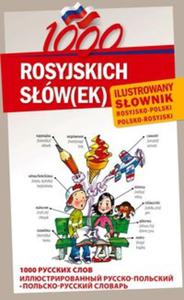 1000 rosyjskich sw(ek) Ilustrowany sownik rosyjsko polski polsko rosyjski - 2857612749