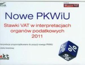 Nowe PKWiU Stawki vat w interpretacjach organw podatkowych 2011 - 2857612774