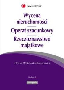 Wycena nieruchomoci Operat szacunkowy Rzeczoznawstwo majtkowe