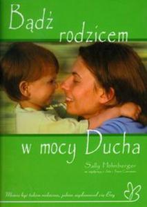 Bd rodzicem w mocy Ducha