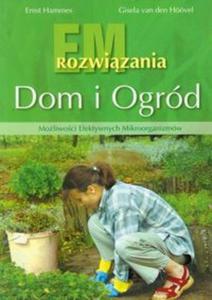 Dom i ogród EM rozwizania