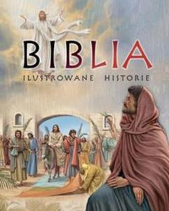 Biblia. Ilustrowane historie - 2857612890