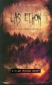 Las Ethon i duchy przeszoci - 2857612919