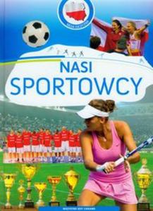 Nasi sportowcy Moja Ojczyzna - 2857613118