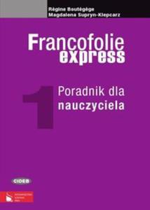 Francofolie express 1 Poradnik dla nauczyciela - 2857613197