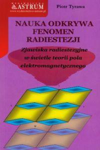 Nauka odkrywa fenomen radiestezji - 2857613212